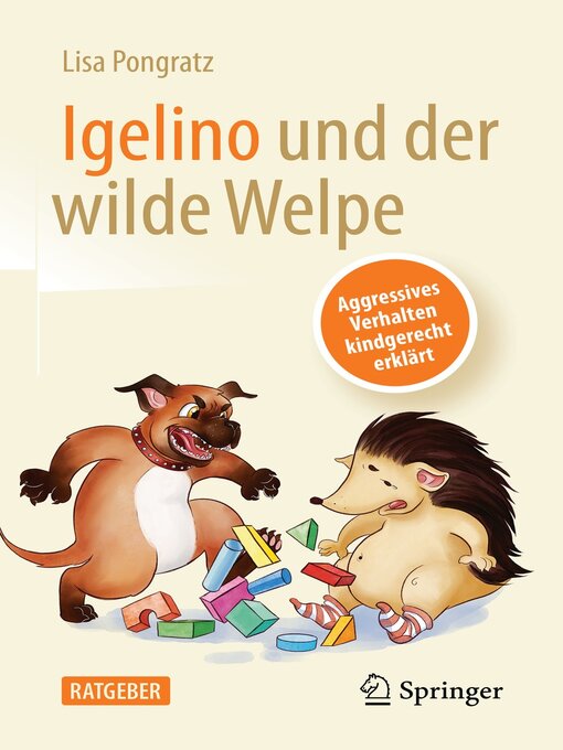 Title details for Igelino und der wilde Welpe by Lisa Pongratz - Available